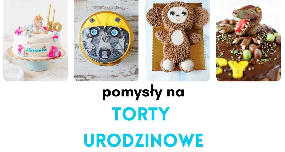 Uroczy tort z jednorożcem dla dziewczynki, tort w kształcie robota, misia i dinozaura – pomysły na torty urodzinowe dla dziecka.