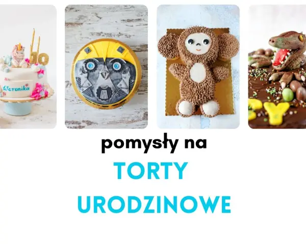 Uroczy tort z jednorożcem dla dziewczynki, tort w kształcie robota, misia i dinozaura – pomysły na torty urodzinowe dla dziecka.