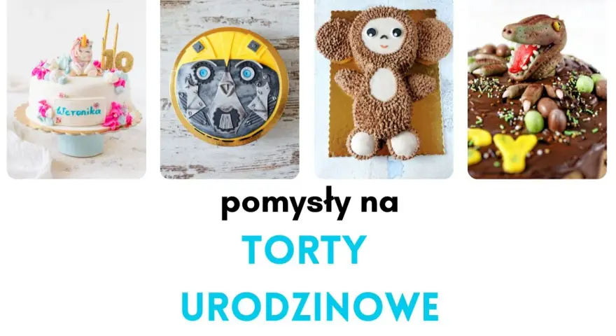 Uroczy tort z jednorożcem dla dziewczynki, tort w kształcie robota, misia i dinozaura – pomysły na torty urodzinowe dla dziecka.